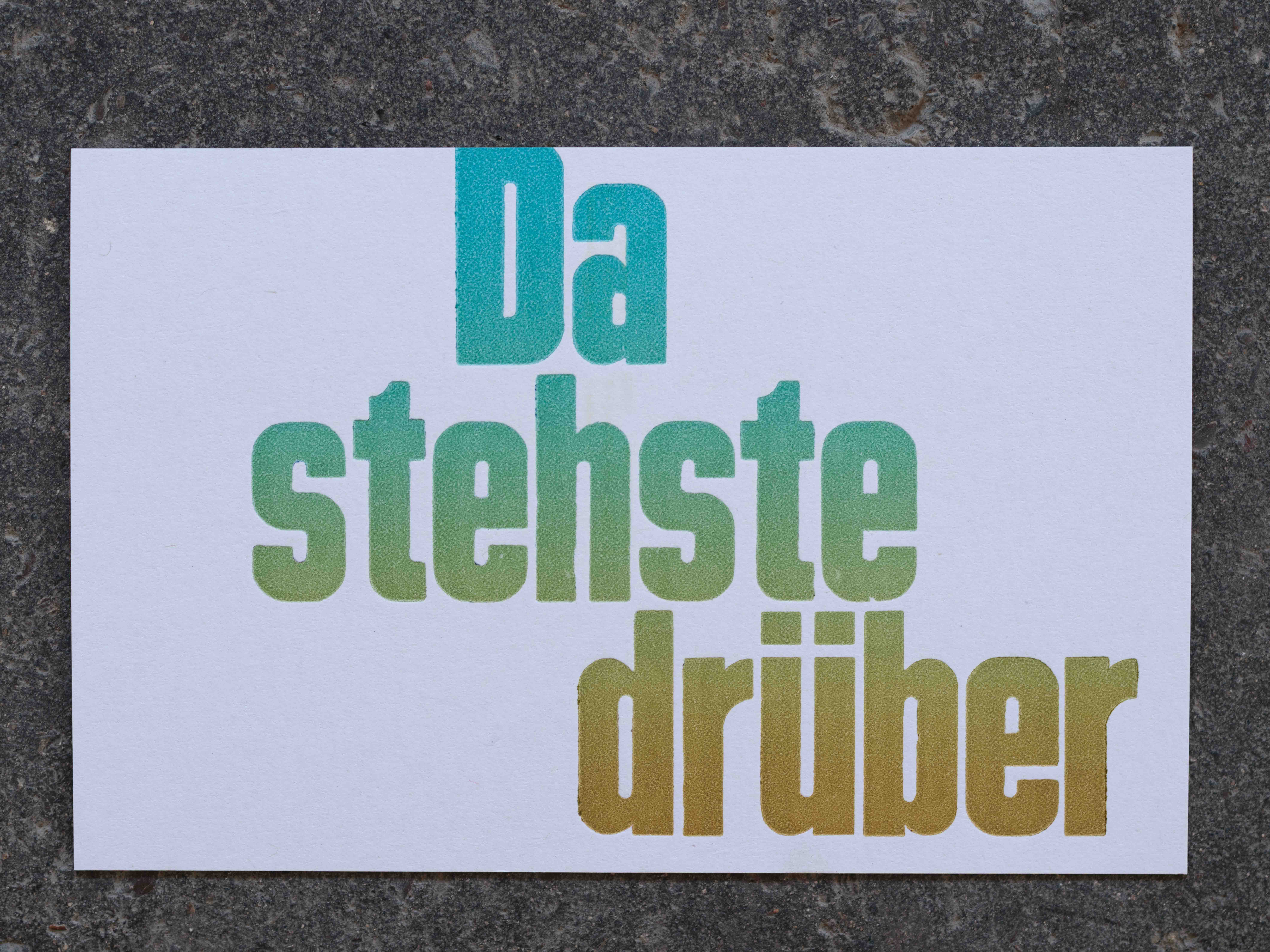 Postkarten für alle Lebenslagen: da stehste drüber